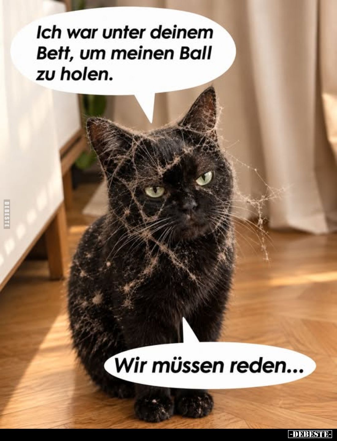 Ich war unter deinem Bett, um meinen Ball zu holen. Wir.. - Lustige Bilder | DEBESTE.de