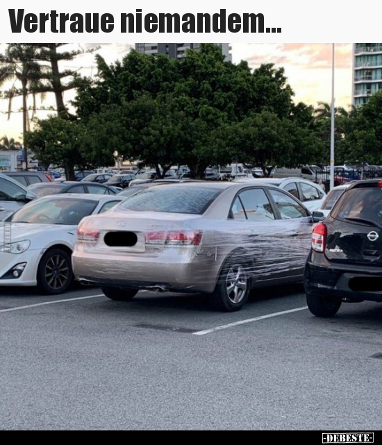 Vertraue niemandem...