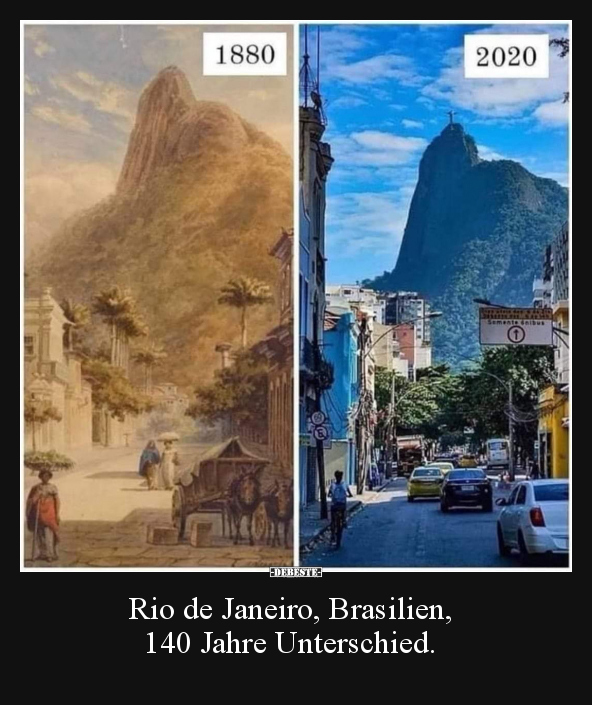Rio de Janeiro, Brasilien, 140 Jahre Unterschied... - Lustige Bilder | DEBESTE.de
