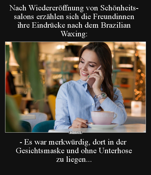 Nach Wiedereröffnung von Schönheitssalons erzählen sich..