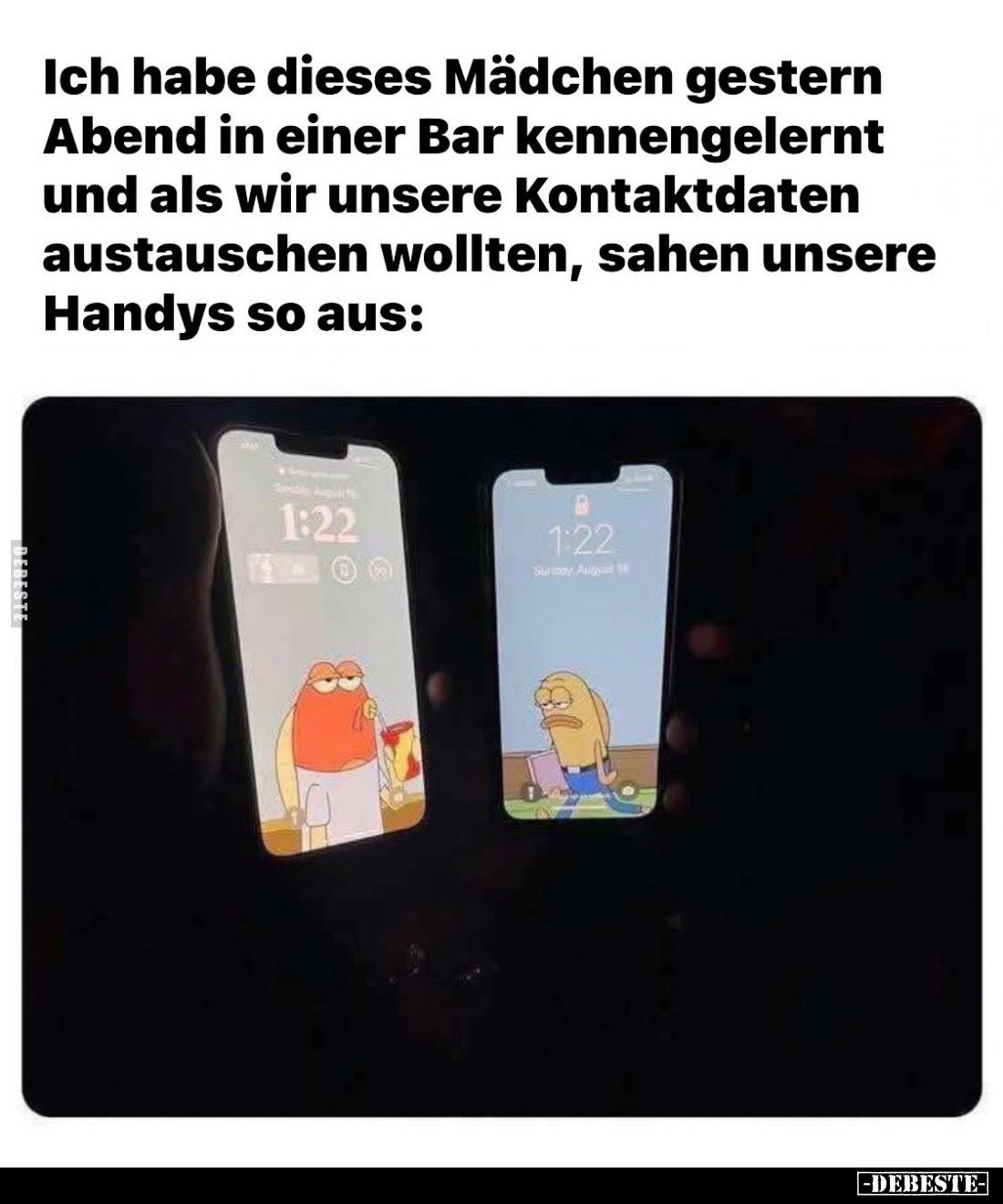 Ich habe dieses Mädchen gestern Abend in einer Bar kennengelernt und als wir unsere Kontaktdaten austauschen wollten, sahen u...