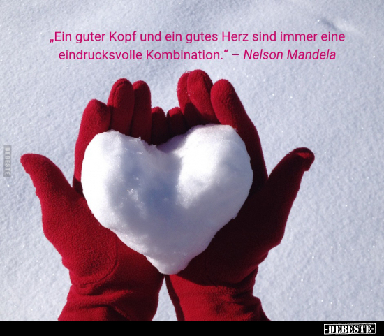 Ein guter Kopf und ein gutes Herz.. - Lustige Bilder | DEBESTE.de