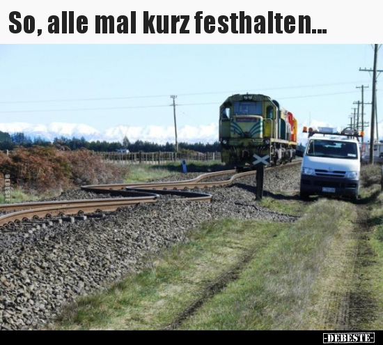 So, alle mal kurz festhalten...