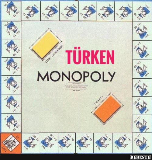 Türken Monopoly - Lustige Bilder | DEBESTE.de