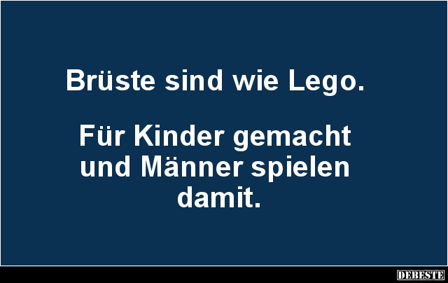 Brüste sind wie Lego.. - Lustige Bilder | DEBESTE.de
