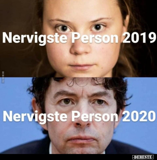 Nervigste Person 2019 / Nervigste Person 2020.. - Lustige Bilder | DEBESTE.de