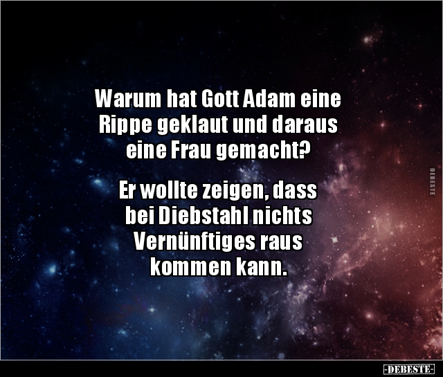 Warum hat Gott Adam eine Rippe geklaut und daraus.. - Lustige Bilder | DEBESTE.de