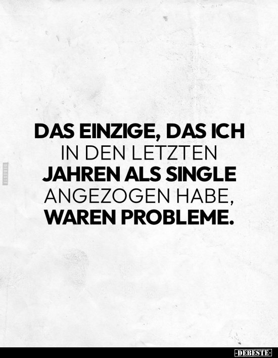 Single, Probleme