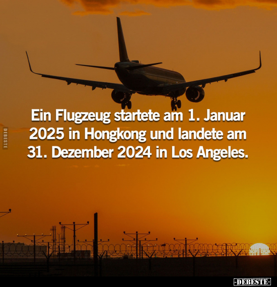 Ein Flugzeug startete am 1. Januar.. - Lustige Bilder | DEBESTE.de