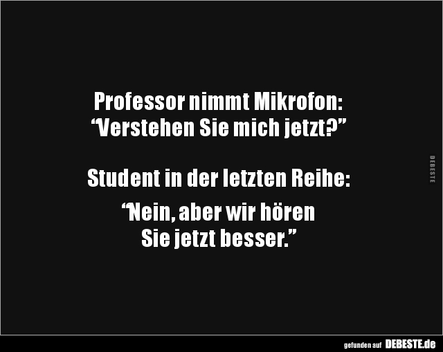 Professor nimmt Mikrofon: “Verstehen Sie mich.." - Lustige Bilder | DEBESTE.de