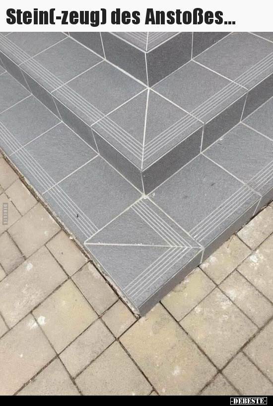 Stein(-zeug) des Anstoßes...