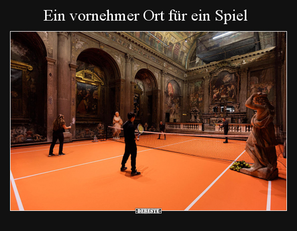 Ein vornehmer Ort für ein Spiel.. - Lustige Bilder | DEBESTE.de