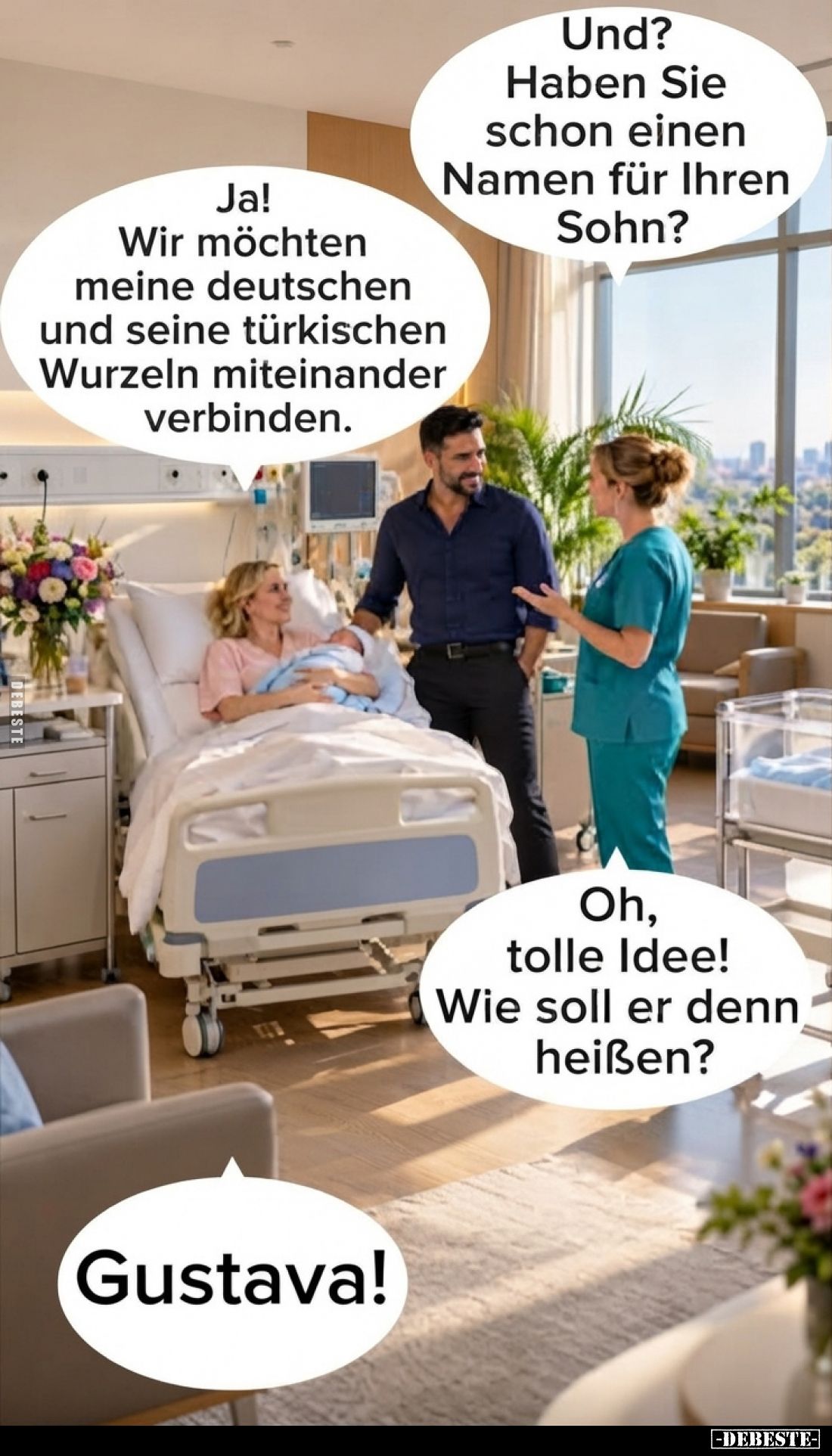 Und? Haben Sie schon einen Namen für Ihren Sohn?
-
Ja! Wir möchten meine deutschen und seine türkischen Wurzeln miteinander...