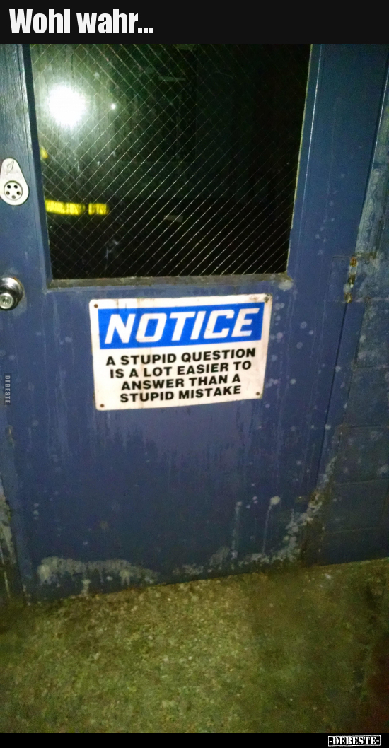 Wohl wahr...