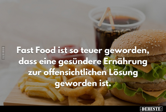 Fast Food ist so teuer geworden, dass.. - Lustige Bilder | DEBESTE.de