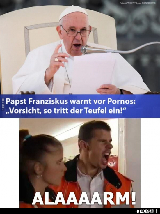 Papst Franziskus warnt vor Po*rnos: "Vorsicht, so tritt der.." - Lustige Bilder | DEBESTE.de