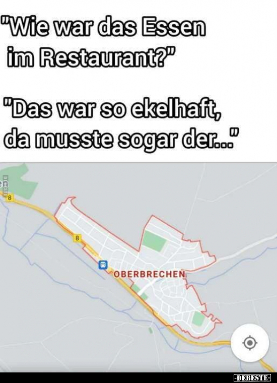 "Wie war das Essen im Restaurant?" "Das war so ekelhaft.." - Lustige Bilder | DEBESTE.de
