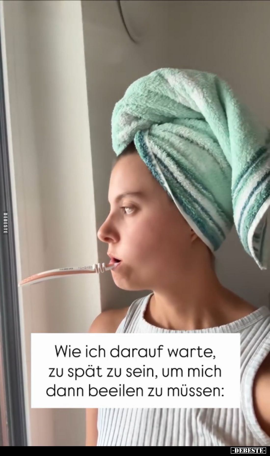 Wie ich darauf warte, zu spät zu sein, um mich dann beeilen zu müssen: