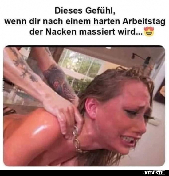Dieses Gefühl, wenn dir nach einem harten Arbeitstag der..