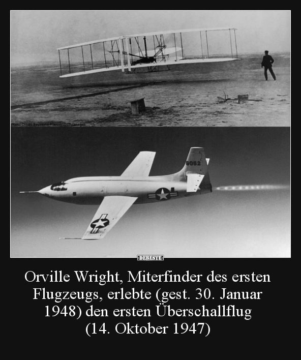 Orville Wright, Miterfinder des ersten Flugzeugs, erlebte.. - Lustige Bilder | DEBESTE.de