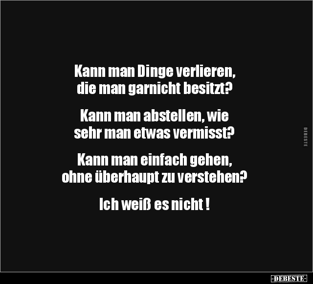 Kann man Dinge verlieren, die man garnicht besitzt?.. - Lustige Bilder | DEBESTE.de