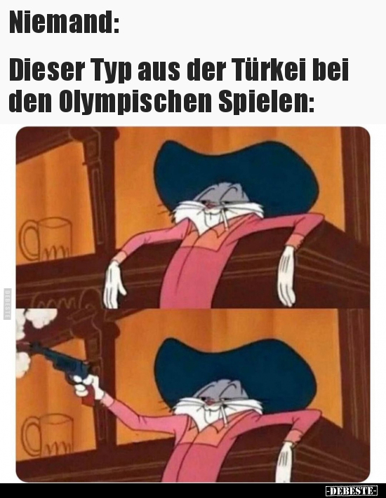 Niemand: Dieser Typ aus der Türkei bei den Olympischen.. - Lustige Bilder | DEBESTE.de