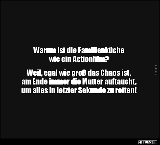 Lustige Bilder zum Thema: Egal, Groß, Chaos, Ende, Mutter