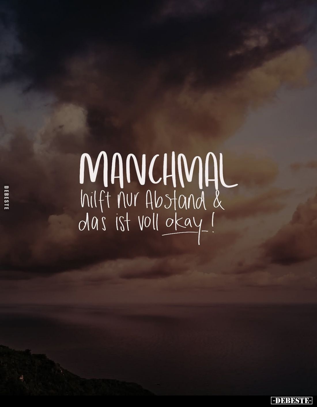 Manchmal hilft nur Abstand & das ist voll okay!