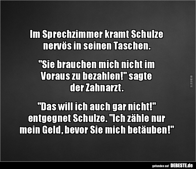Im Sprechzimmer kramt Schulze nervös in seinen Taschen.. - Lustige Bilder | DEBESTE.de