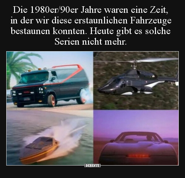 Die 1980er/90er Jahre waren eine Zeit, in der wir diese.. - Lustige Bilder | DEBESTE.de