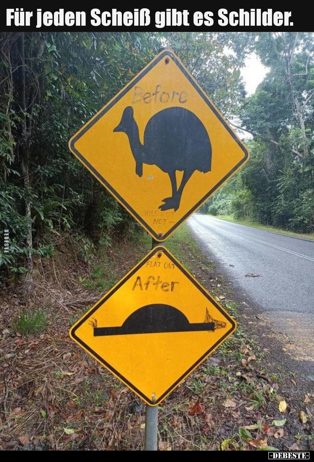 Für jeden Schei*ß gibt es Schilder...