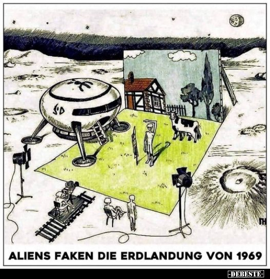 Aliens faken die Erdlandung von 1969... - Lustige Bilder | DEBESTE.de