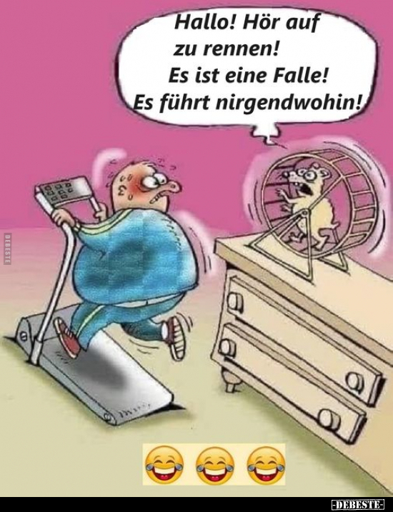 Hallo! Hör auf zu rennen! Es ist eine Falle!.. - Lustige Bilder | DEBESTE.de