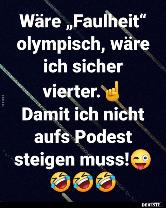 Wäre "Faulheit" olympisch.. - Lustige Bilder | DEBESTE.de