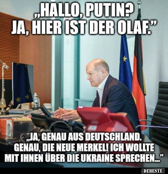 "Hallo Putin? Ja, hier ist der Olaf..." - Lustige Bilder | DEBESTE.de