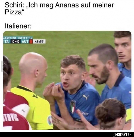 Schiri: "Ich mag Ananas auf meiner Pizza"..