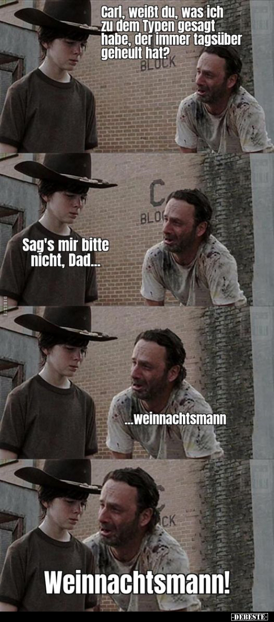 Carl, weißt du, was ich zu dem Typen gesagt habe, der immer.. - Lustige Bilder | DEBESTE.de