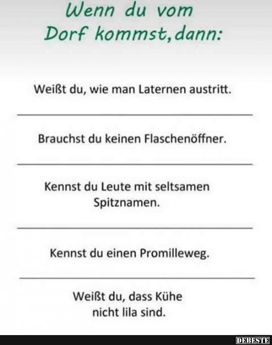 Wenn du vom Dorf kommst, dann..