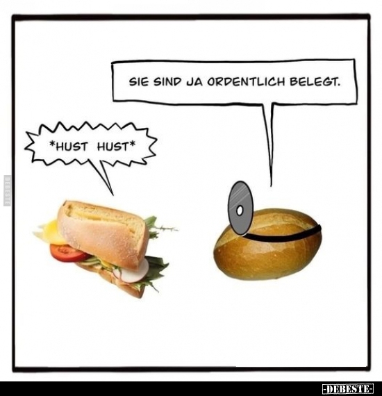 Sie sind ja ordentlich belegt.