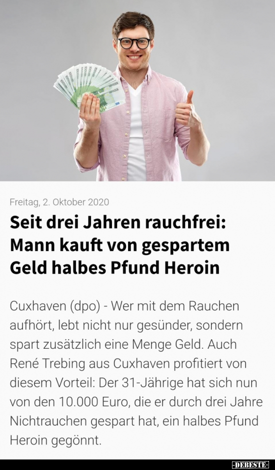 Seit drei Jahren rauchfrei: Mann kauft von gespartem Geld.. - Lustige Bilder | DEBESTE.de