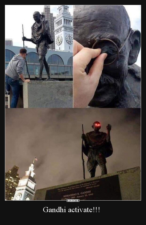 Gandhi activate!!!..
