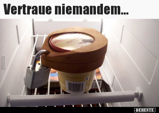 Vertraue niemandem...