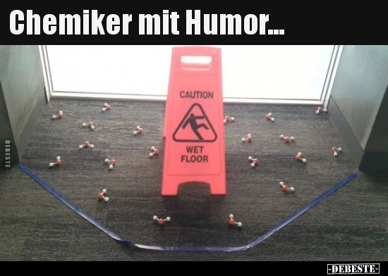 Chemiker mit Humor... - Lustige Bilder | DEBESTE.de