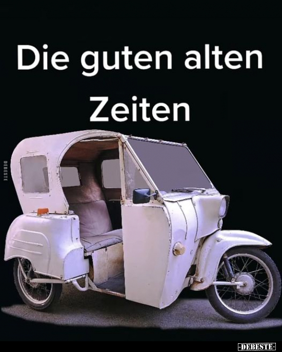 Die guten alten Zeiten.. - Lustige Bilder | DEBESTE.de