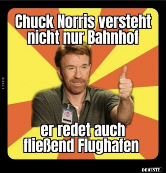 Chuck Norris versteht nicht nur Bahnhof.. - Lustige Bilder | DEBESTE.de