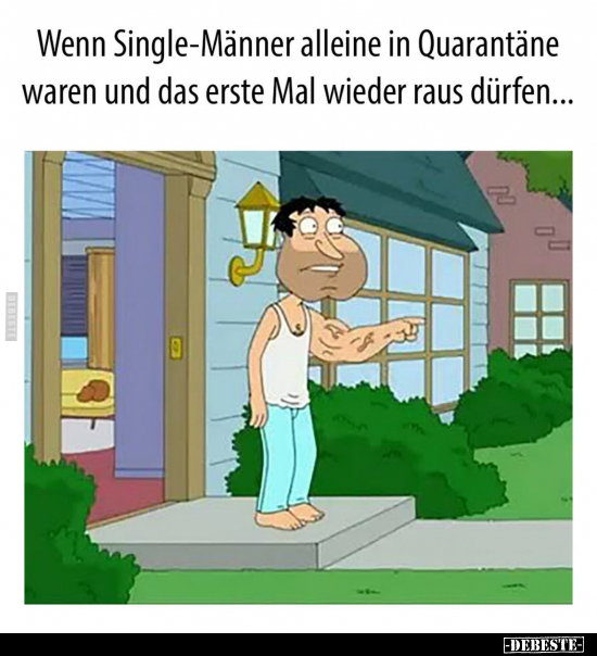 Wenn, Quarantäne, In Quarantäne