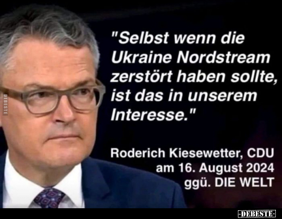 "Selbst wenn die Ukraine Nordstream zerstört haben sollte.." - Lustige Bilder | DEBESTE.de