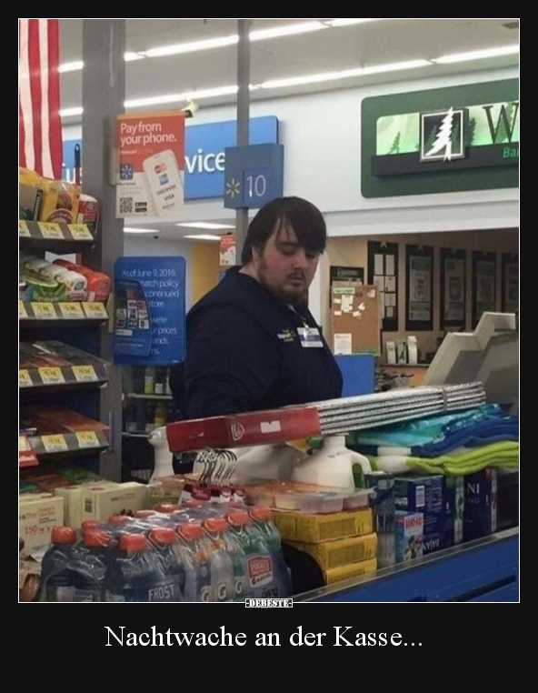 Nachtwache an der Kasse...
