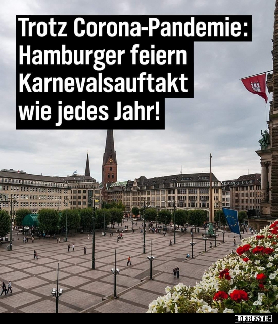 Trotz Corona-Pandemie: Hamburger feiern Karnevalsauftakt.. - Lustige Bilder | DEBESTE.de