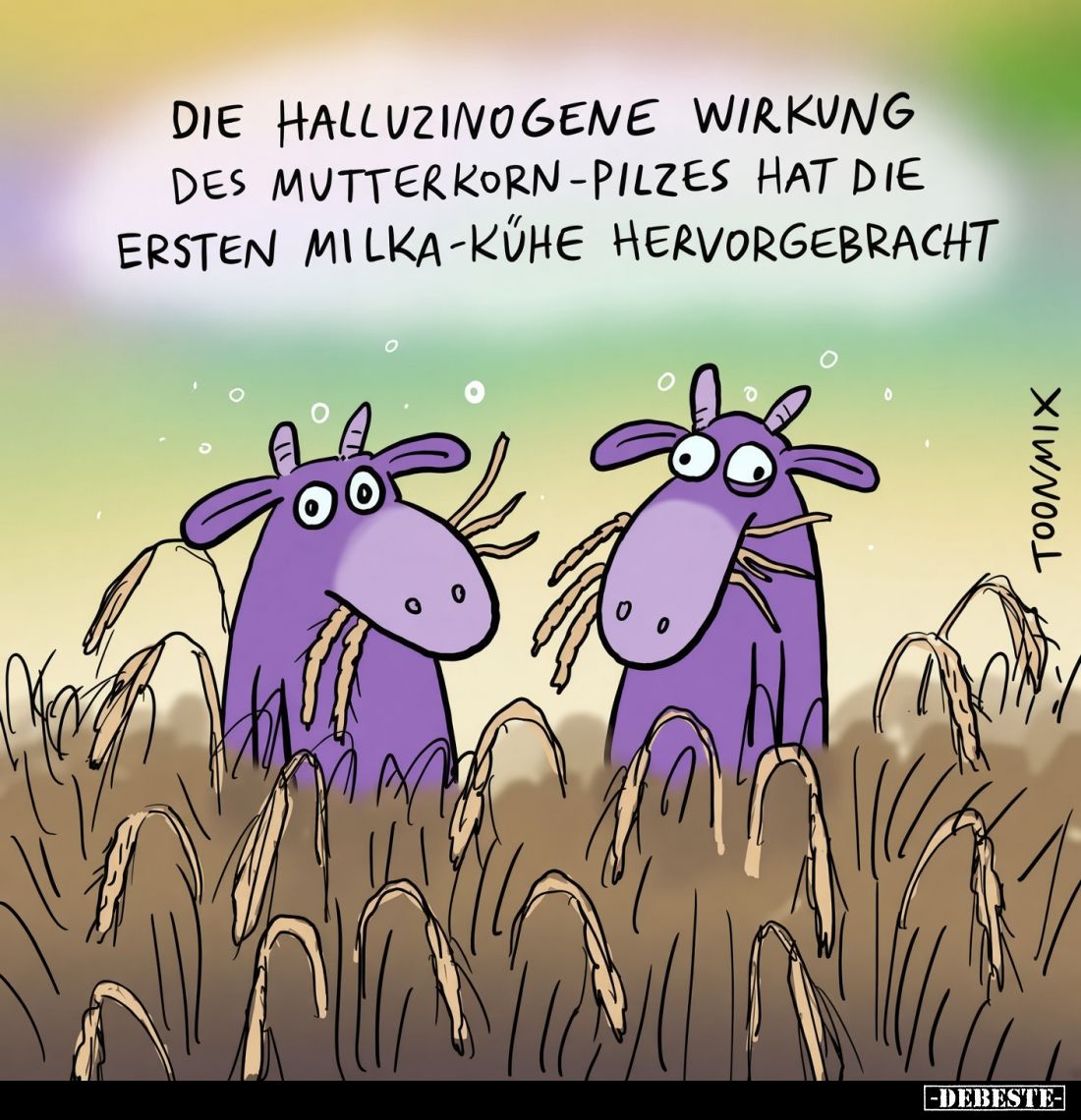 Die halluzinogene Wirkung des Mutterkorn-Pilzes hat die ersten Milka-Kühe hervorgebracht.